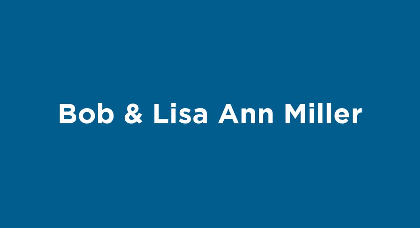 bob & lisa ann miller